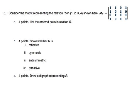 Solved Consider The Matrix Representing The Relation R On