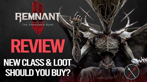 Remnant Ii The Awakened King Dlc Review Fextralife