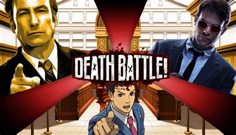 Phoenix Wright Vs Matt Murdock Vs Saul Goodman Rdeathbattlematchups