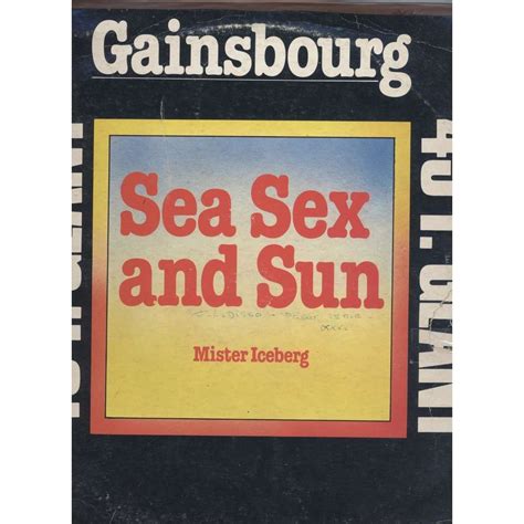 Sea Sex And Sun Mister Iceberg De Serge Gainsbourg Maxi T Chez Yvandimarco Ref