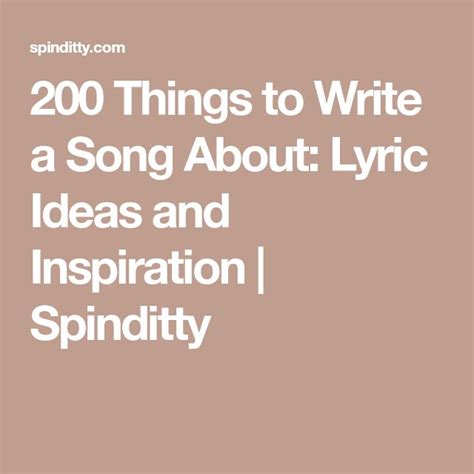 200 Things To Write A Song About Lyric Ideas And Inspiration