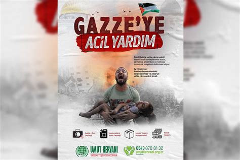 Umut kervanı ndan filistin için acil yardım çağrısı