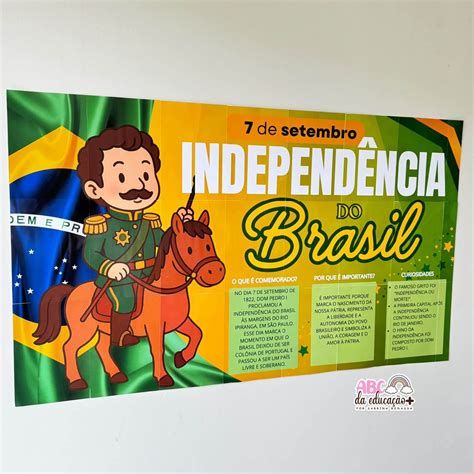 Painel 7 De Setembro - Painel Banner Informativo – Independência do Brasil – 7 de Setembro ...