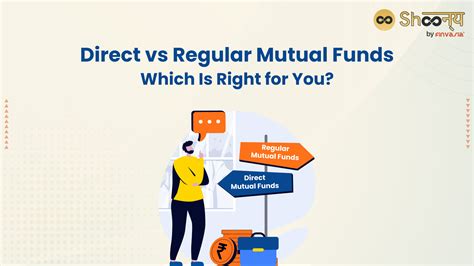 Direct Vs Regular Mutual Funds Which To Choose