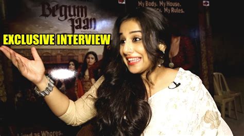 Vidya Balan EXCLUSIVE INTERVIEW For Begum Jaan YouTube