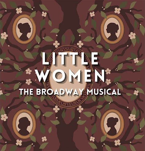 Little Women, The Broadway Musical, Long Trail School, Dorset, November ...