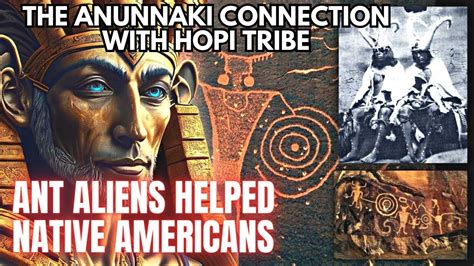 Hopi Ant People Anunnaki Ancient Alien Connections Revealed Youtube