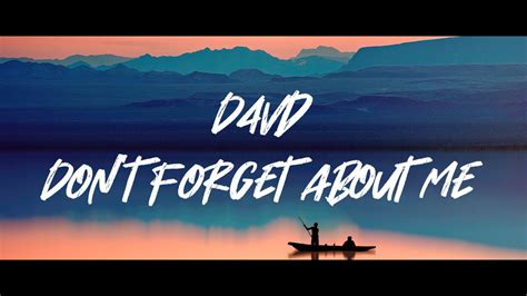 D4vd Don T Forget About Me Lyrics Video YouTube