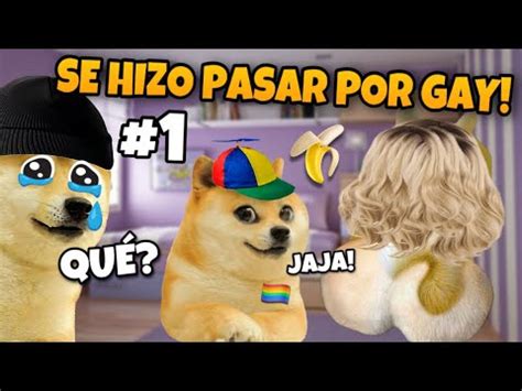 Ni O Con Derecho Flngi Ser Gay Para Ac St Rse Con Mi N Via Parte Cheems Youtube