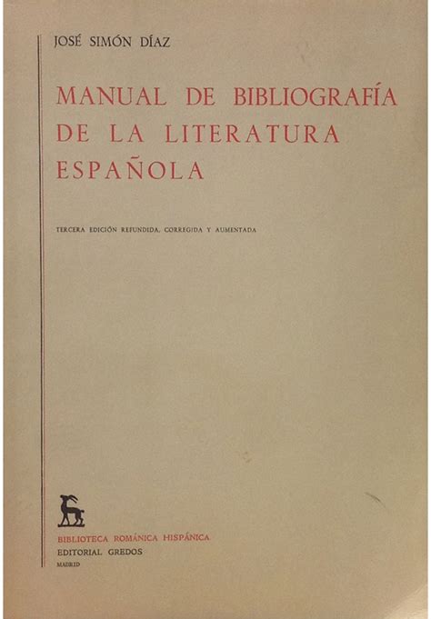 Manual De Bibliograf A De La Literatura Espa Ola Girol Books