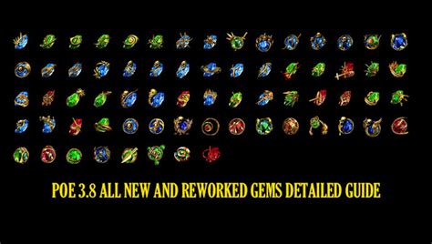 POE 3.8 All New and Reworked Gems Detailed Guide