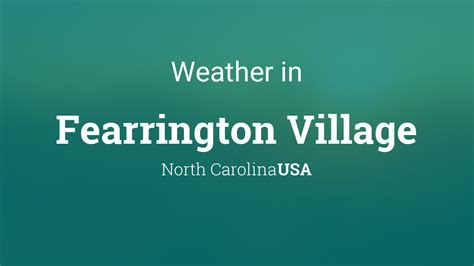 Weather for Fearrington Village, North Carolina, USA