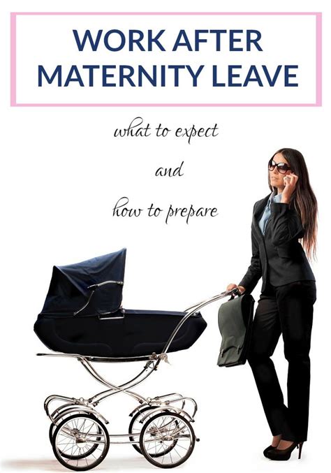 Gearing Up To Return To Work After Maternity Leave Here Are Some Tips