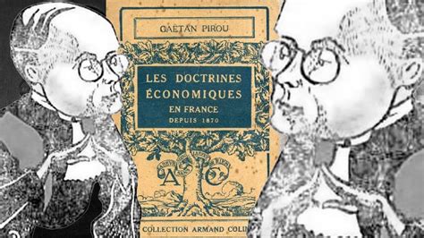 Les Doctrines Conomiques En France Depuis Ga Tan Pirou Livre