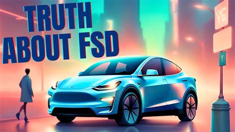 The Truth About Tesla Full Self Driving Youtube