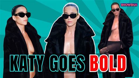 Katy Perry Takes Nude Dressing To Another Level By Wearing Only A Coat To Paris Couture Week