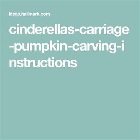 Cinderellas Carriage Pumpkin Carving Instructions Pumpkin Carving