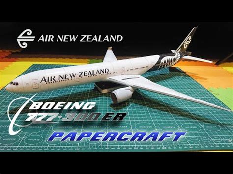 Papercraft Boeing 777 300 ER Air New Zealand Papermodel YouTube