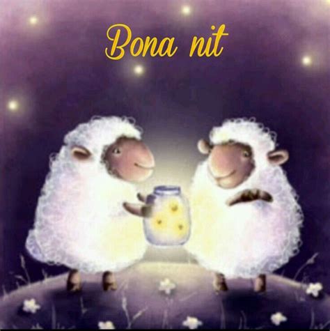 Mejores Im Genes De Bon Dia Bona Tarda Bona Nit En Pinterest