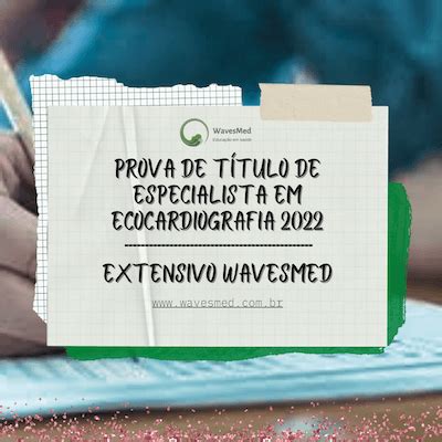 Curso preparatório para prova de Título de Ecocardiografia Wavesmed