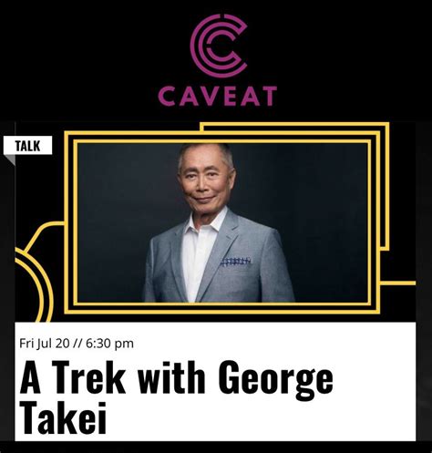 George Takei on Twitter: "NYC friends, I'll be at @caveatnyc this ...