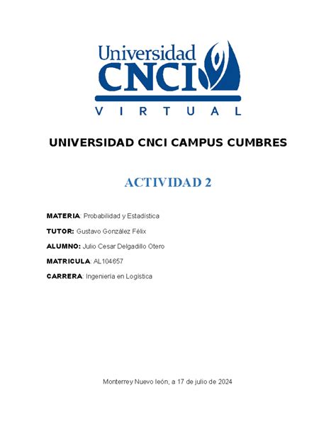 Actividad 2 Probabilidad Y Estadistica UNIVERSIDAD CNCI CAMPUS