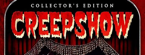 Creepshow Collectors Edition 4k Uhd Blu Ray Review Cryptic Rock