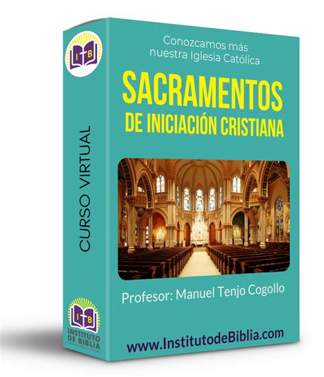 SACRAMENTOS DE INICIACIÓN CRISTIANA Plataforma de Cursos 2 0