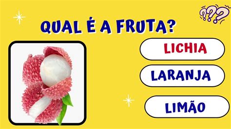 Qual é a fruta Você consegue ACERTAR TUDO Adivinhe qual o nome das