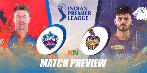 Dc Vs Kkr Preview Can Delhi Break Duck Against Misfiring Kkr