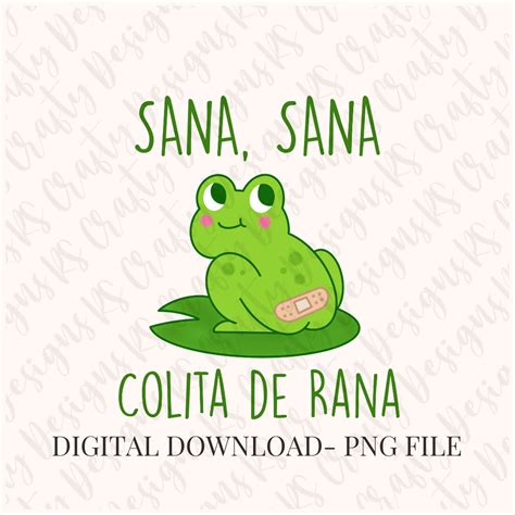 Sana Sana Colita De Rana In English 4