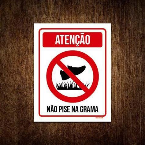 Kit 5 Placas Atenção Não Pise Na Grama Sinalizo Placa de