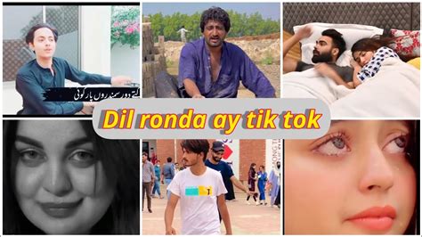 Dil Ronda Ay Song Dil Ronda Ay Tik Tok Kity Door Samandro Paar Song