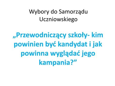 PPT Wybory do Samorządu Uczniowskiego PowerPoint Presentation free