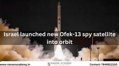 Israel Launched New Ofek 13 Spy Satellite Into Orbit Raman Academy