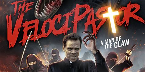 Velocipastor Trailer A Priest Turns Into A Dinosaur And Fights Ninjas