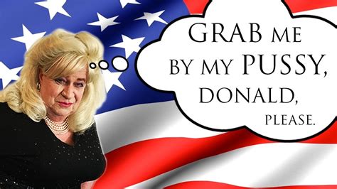 Grab Me By My Pussy Donald Please YouTube