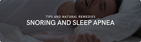 Snoring And Sleep Apnea Tips And Natural Remedies