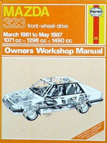 Haynes Owners Workshop Manual Mazda 323 Front Wheel Drive De Manual