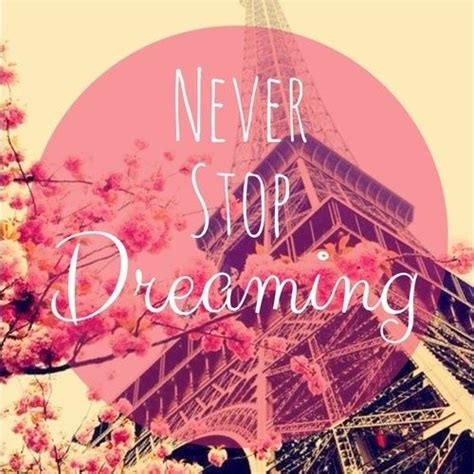Never Stop Dreaming Pictures, Photos, and Images for Facebook, Tumblr ...