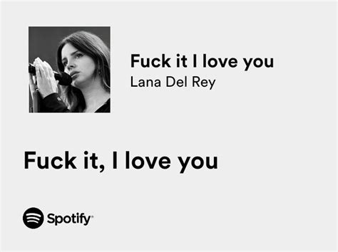 Art Archive On Twitter Rt Thesadbaby Lana Del Rey Fuck It I Love You