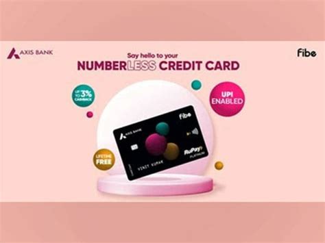 Fibe And Axis Bank Partner To Launch Indias First Numberless Credit Card