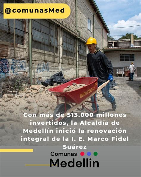 Medell N Colombia On Twitter Inici La Renovaci N Integral De La I