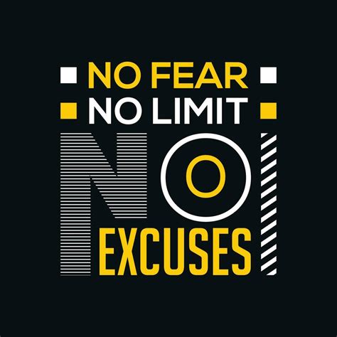 No Fear No Limit No Excuses Trendy Minimalist Typography T Shirt