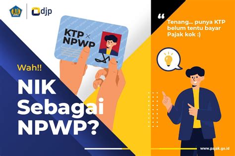 Tahun Depan Nik Jadi Npwp Simak Sejumlah Manfaat Dan Dampaknya