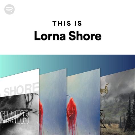 This Is Lorna Shore Spotify Playlist