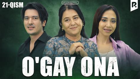 O gay ona qism milliy serial Угай она кисм миллий сериал YouTube