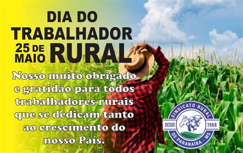 PARABÉNS PARA TODOS TRABALHADORES RURAIS Sindicato Rural de Paranaíba MS