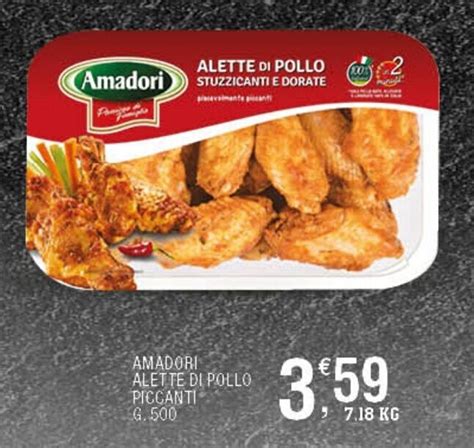 Offerta Amadori Alette Di Pollo Piccanti G 500 Nel Volantino Di Il