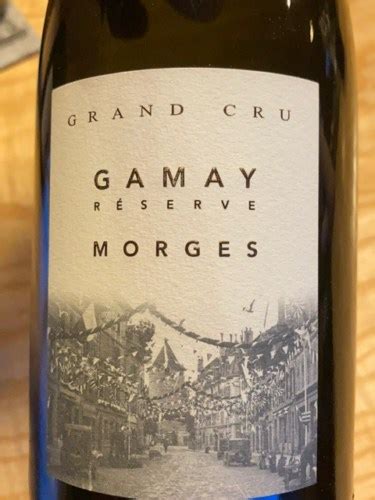 Domaine De La Ville R Serve Gamay Grand Cru Vivino Us